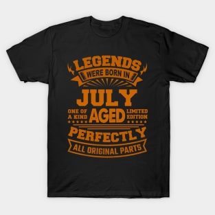 Legends Were Born in July T-Shirt